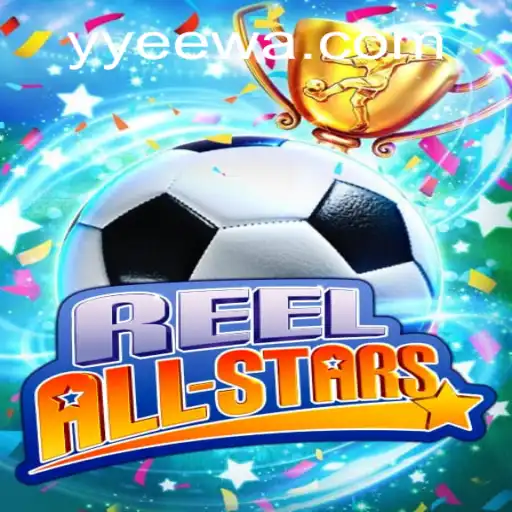 ReelAllStars: Descubra o Novo Fenômeno de Jogo Online no YYEE.com