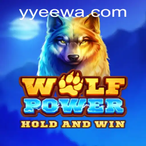 Descubra o Fascinante Mundo de WolfPower no YYEE.com